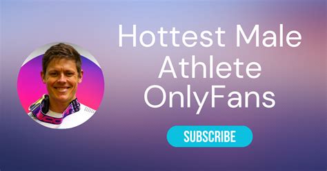 hottest onlyfans guys|Hottest Male Athlete OnlyFans of 2024